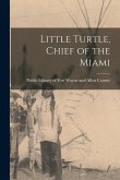 Little Turtle, Chief of the Miami