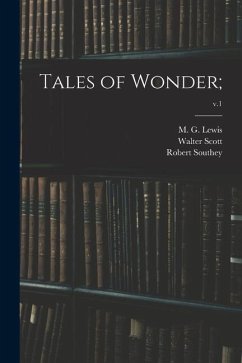 Tales of Wonder;; v.1 - Scott, Walter; Southey, Robert