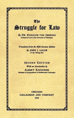 The Struggle for Law [1915] - Jhering, Rudolf Von