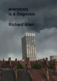 everybody is a diagnosis - Allen, Richard