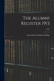 The Alumni Register 1913; 1913