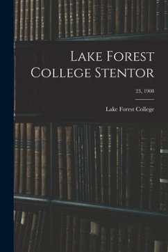 Lake Forest College Stentor; 23, 1908