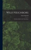 Wild Neighbors