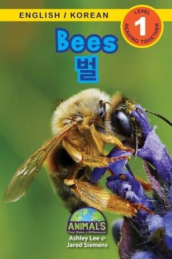 Bees / 벌: Bilingual (English / Korean) (영어 / 한국어) Animals That Make a Difference! (Engaging R - Siemens, Jared; Lee, Ashley