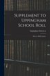 Supplement to Uppingham School Roll:... - Bild 1