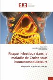 Risque infectieux dans la maladie de Crohn sous immunomodulateurs