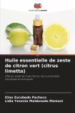Huile essentielle de zeste de citron vert (citrus limetta)