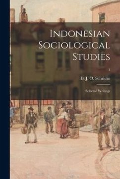 Indonesian Sociological Studies; Selected Writings; 1