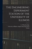 The Engineering Experiment Station of the University of Illinois