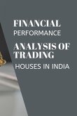 Financial performance analysis of trading houses in India