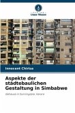Aspekte der städtebaulichen Gestaltung in Simbabwe