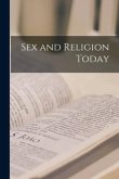 Sex and Religion Today