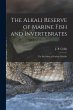 The Alkali Reserve of Marine Fish and... - Bild 1