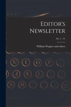 Editor's Newsletter; No. 1 - 31