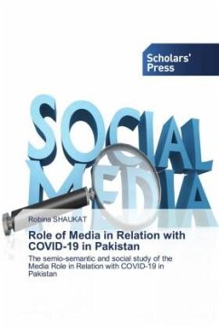 Role of Media in Relation with COVID-19 in Pakistan - Shaukat, Robina