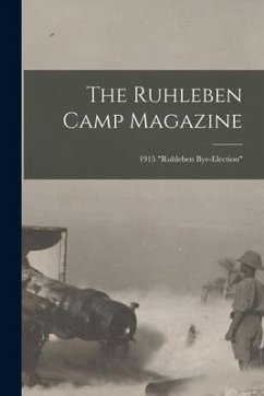 The Ruhleben Camp Magazine; 1915 