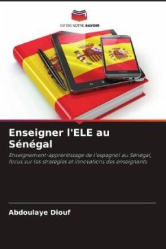 Enseigner l'ELE au Sénégal - Diouf, Abdoulaye