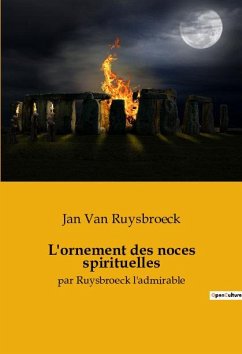 L'ornement des noces spirituelles - Ruysbroeck, Jan Van