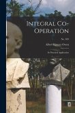 Integral Co-operation: Its Practical Application; no. 659