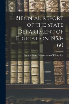 Biennial Report of the State Department of Education 1958-60