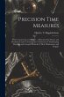 Precision Time Measures: Their... - Bild 1
