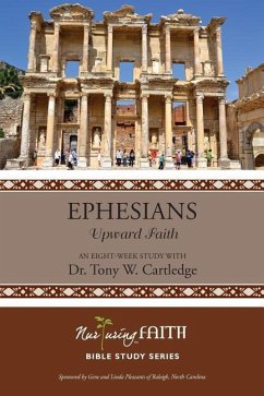 Ephesians: Upward Faith - Cartledge, Tony W.