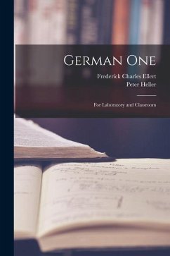 German One; for Laboratory and Classroom - Ellert, Frederick Charles