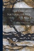 The Chicago Naturalist, Vol. 5, No. 4