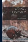 Are Wars Inevitable?; no. 12