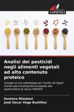 Analisi dei pesticidi negli alimenti vegetali ad alto contenuto proteico - Mizutani, Gustavo;Vega Bustillos, José Oscar