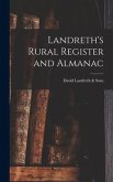 Landreth's Rural Register and Almanac