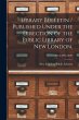 Library Bulletin / Published Under the... - Bild 1