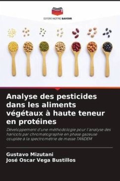Analyse des pesticides dans les aliments végétaux à haute teneur en protéines - Mizutani, Gustavo;Vega Bustillos, José Oscar