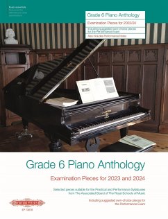 Grade 6: Piano Anthology - Examination Pieces for 2023 and 2024- (Performance Notes by Norman Beedie)) - verschiedene