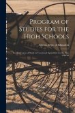 Program of Studies for the High Schools: Interim Course of Study in Vocational Agriculture for the Year 1948-49