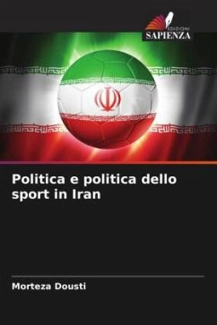 Politica e politica dello sport in Iran - Dousti, Morteza