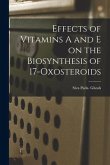 Effects of Vitamins A and E on the Biosynthesis of 17-oxosteroids