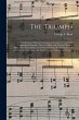 The Triumph: a Collection of Music... - Bild 1