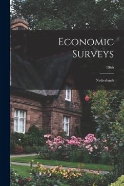Economic Surveys: Netherlands; 1966 - Anonymous