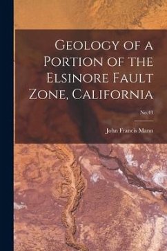 Geology of a Portion of the Elsinore Fault Zone, California; No.43 - Mann, John Francis