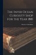 The Inter Ocean Curiosity Shop for the... - Bild 1
