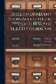 Bulletin of Recent Books Added to the Public Library of the City of Boston; 1925 v.2