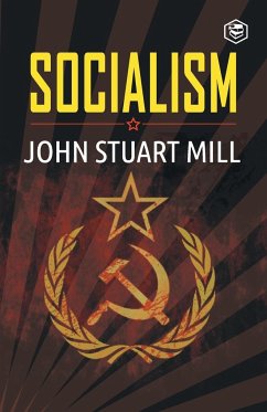 Socialism - Mill, John Stuart