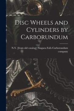 Disc Wheels and Cylinders by Carborundum