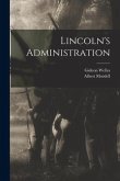 Lincoln's Administration