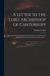 A Letter to the Lord Archbishop of... - Bild 1