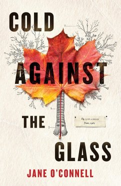 Cold Against the Glass - O'Connell, Jane