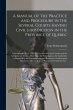 A Manual of the Practice and Procedure... - Bild 1
