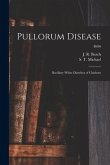 Pullorum Disease: Bacillary White Diarrhea of Chickens; B486