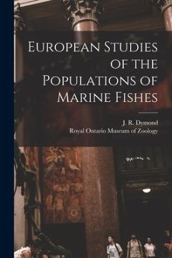 European Studies of the Populations of Marine Fishes